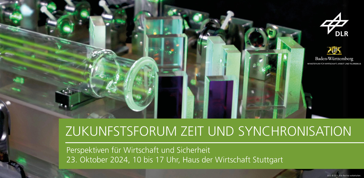 Zukunftsforum Zeit und Synchronisation – Perspektiven für Wirtschaft und Sicherheit